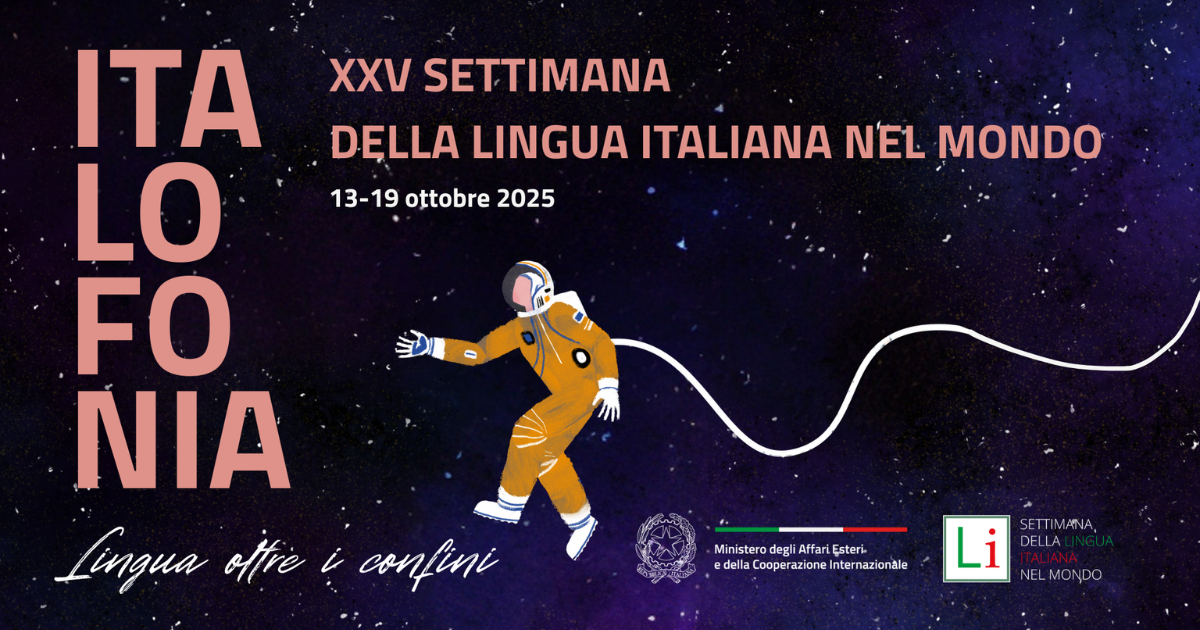 16.10 ore 18: "XXV SETTIMANA DELLA LINGUA ITALIANA NEL MONDO – “Italofonia: Lingua oltre i confini”