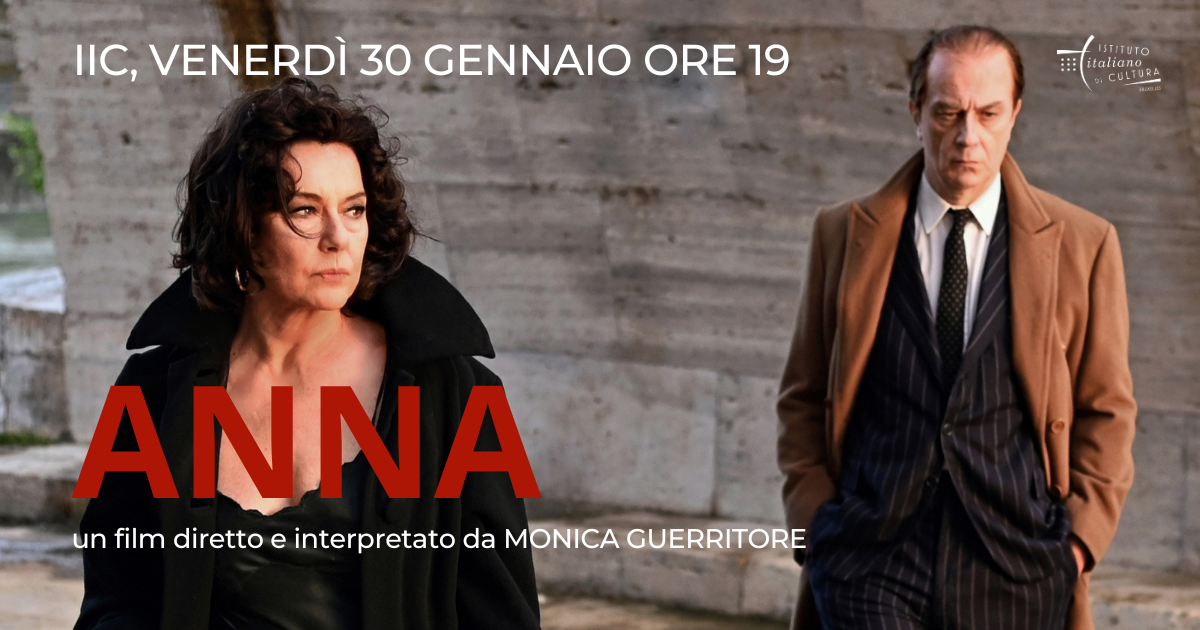 30.01 ore 19: ANNA, film e incontro con la regista e interprete Monica Guerritore